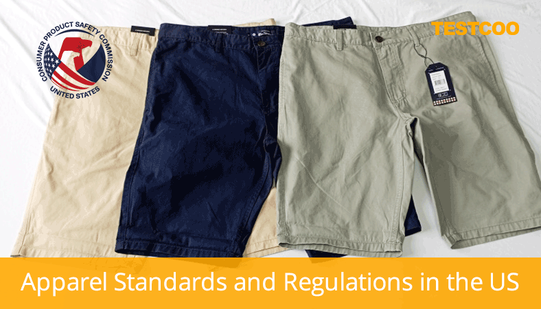 wearing apparel standards and regulatory requirements in the us market